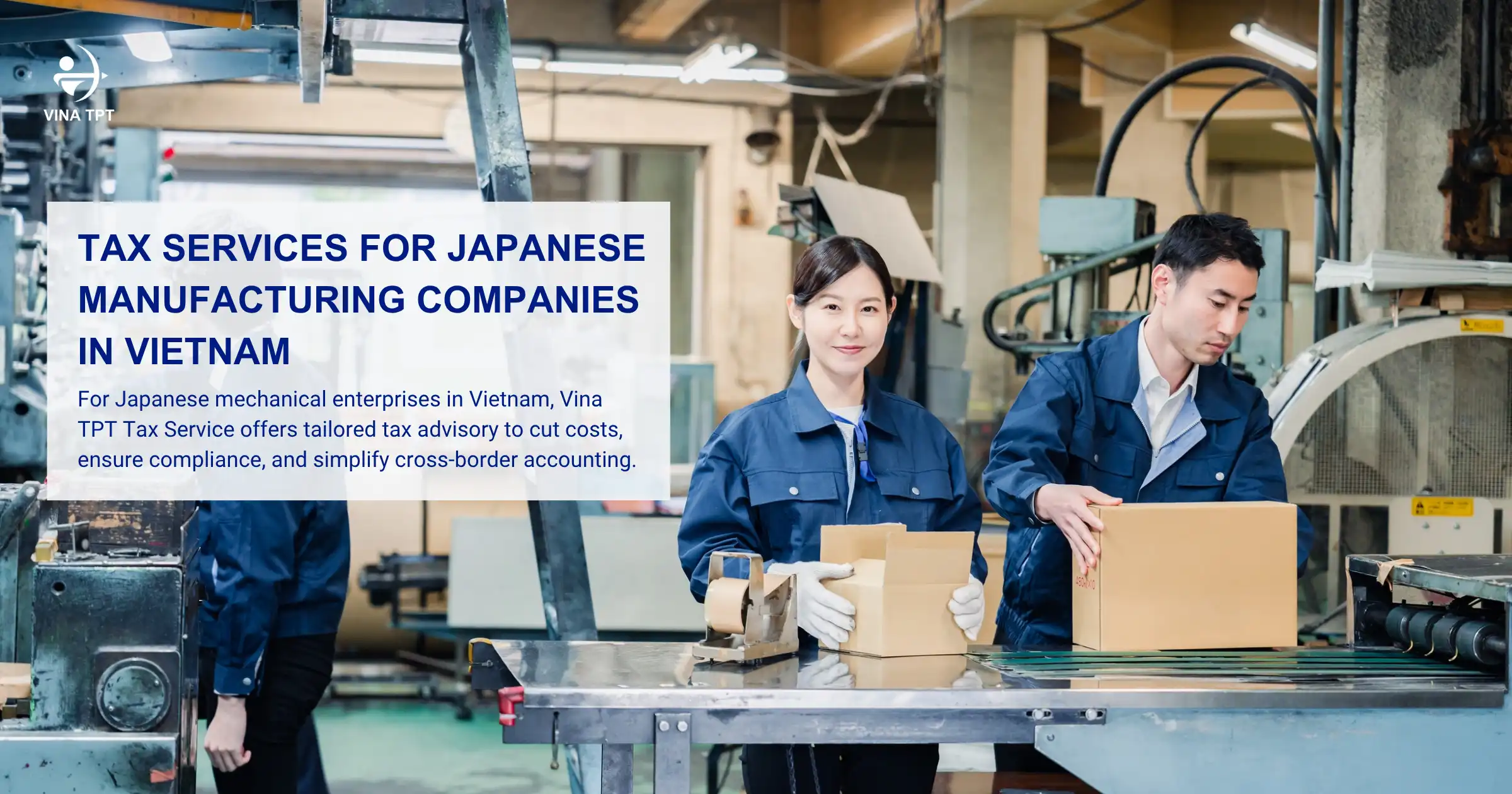 Tax Services for Japanese Manufacturing Companies in Vietnam - VTPT