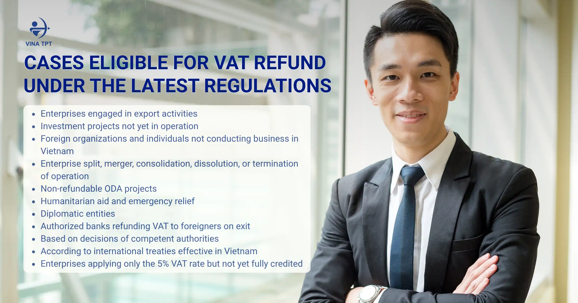 VAT Refund in Vietnam 2025_ Updated Conditions and Eligible Cases Explained - VTPT