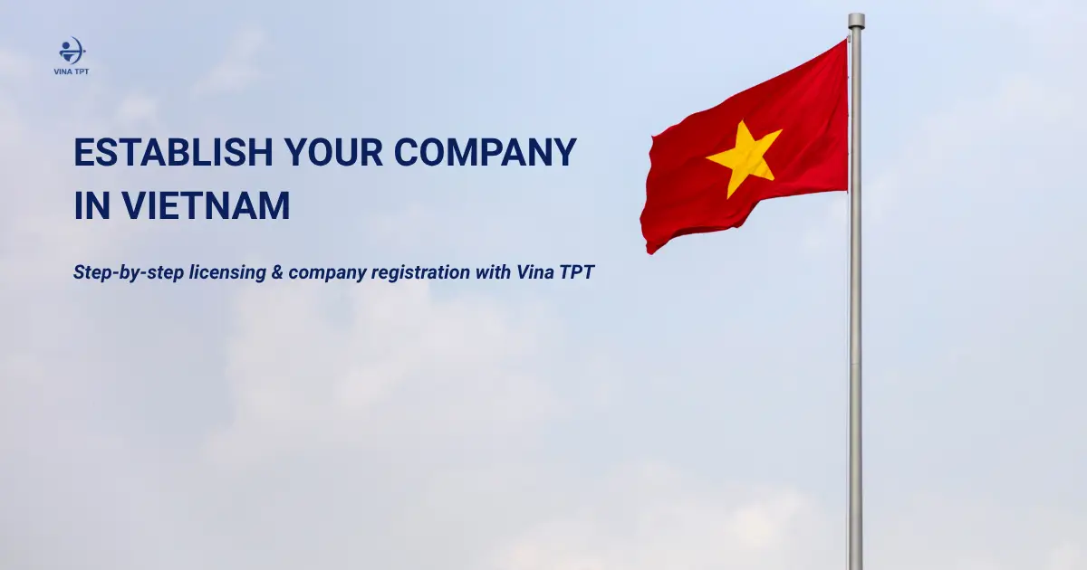 establish-your-company-vietnam-vinatpt-guide