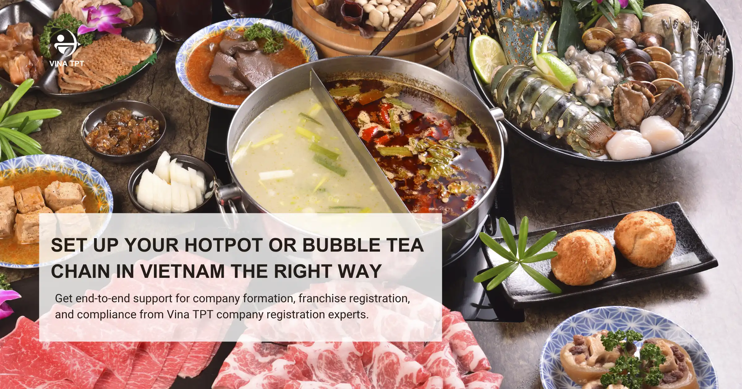 Business setup and operational licensing for Chinese hotpot and bubble tea chains in Vietnam