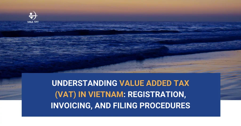 VAT refund process for foreign investors in Vietnam