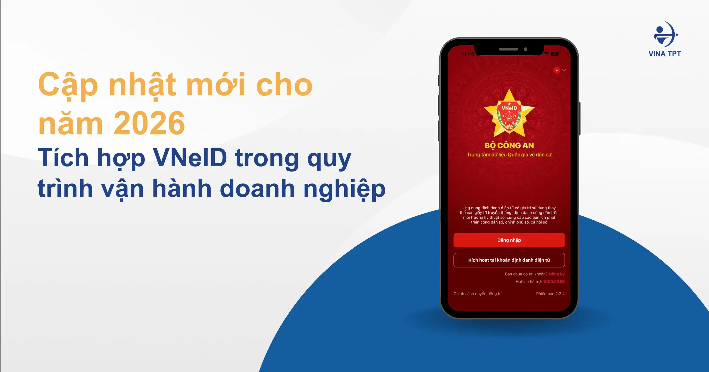 Cập nhật mới cho năm 2026 Tích hợp VNeID trong quy trình vận hành doanh nghiệp