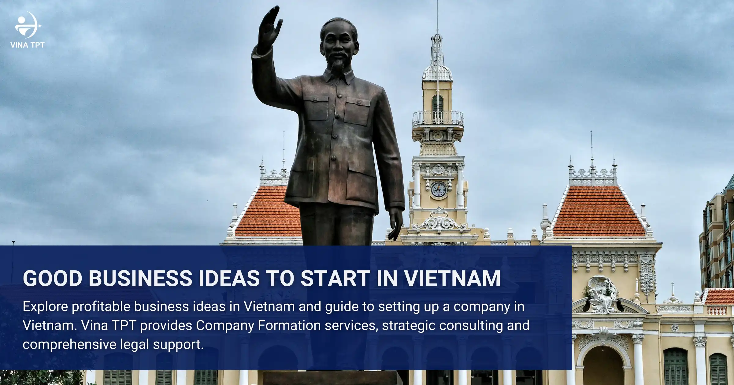 Good-Business-Ideas-to-Start-in-Vietnam_-Company-Setup-Profitable-Opportunities-Vina-TPT