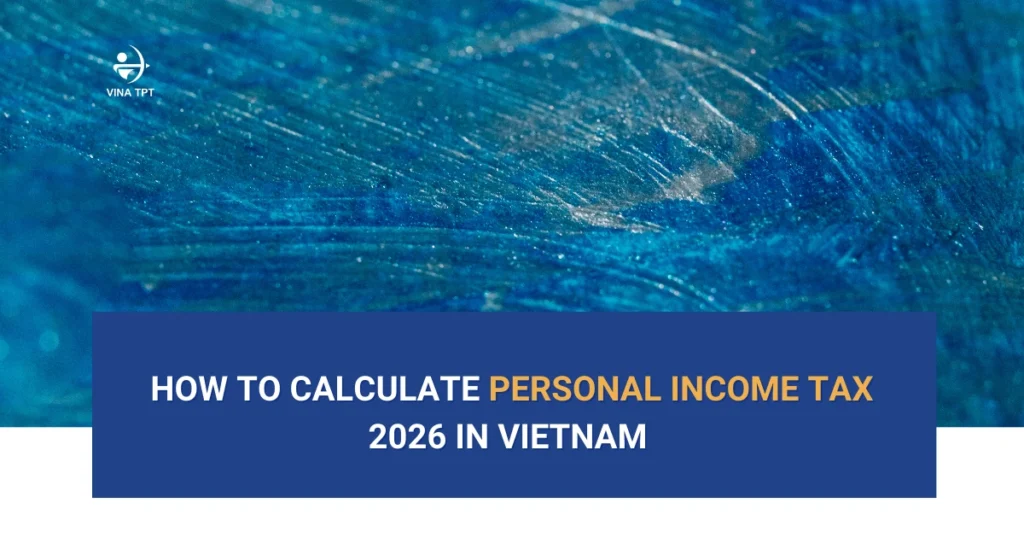 how-to-calculate-personal-income-tax-2026-vinatpt