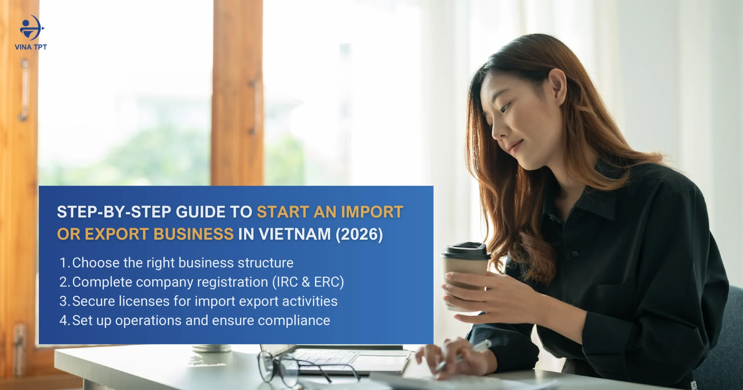 how-to-start-an-import-export-business-in-vietnam-a-comprehensive-guide-for-foreign-investors-2026