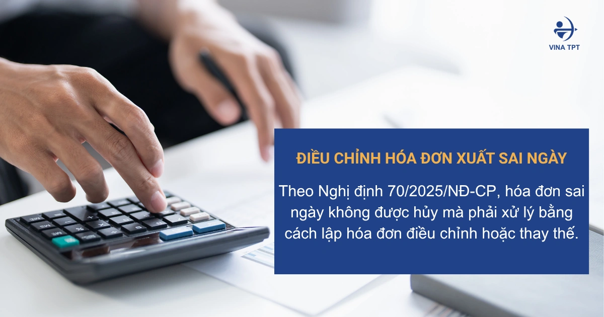 điều chỉnh hóa đơn xuất sai ngày