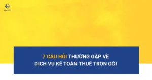 7-cau-hoi-thuong-gap-ve-dich-vu-ke-toan-thue-tron-goi-cho-cong-ty-fdi
