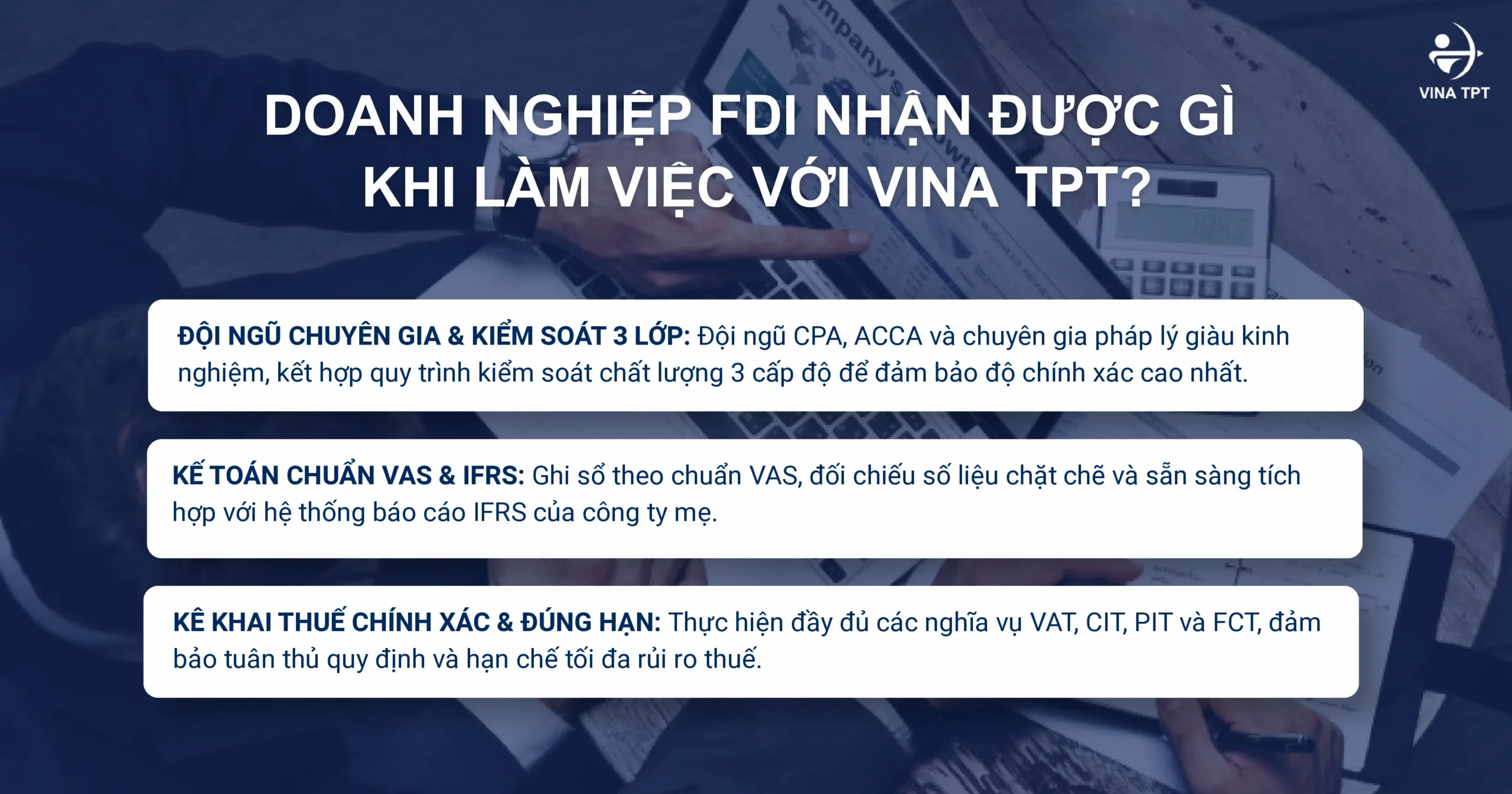 cong-ty-fdi-tiet-kiem-30-chi-phi-nho-dich-vu-ke-toan-thue-tron-goi-cua-vina-tpt