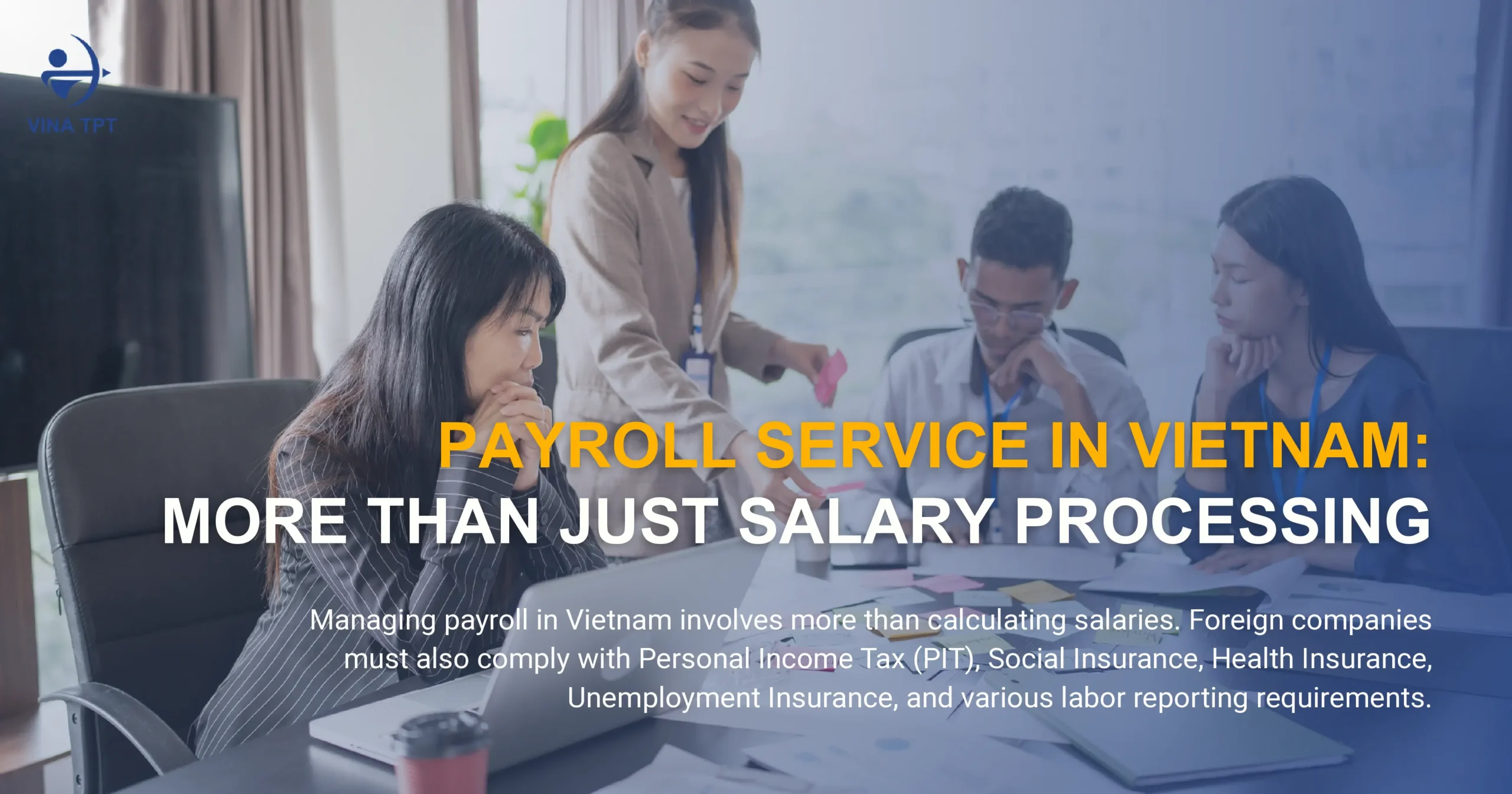 payroll-service-in-vietnam-a-practical-handbook-for-foreign-companies-and-hr-departments-2026