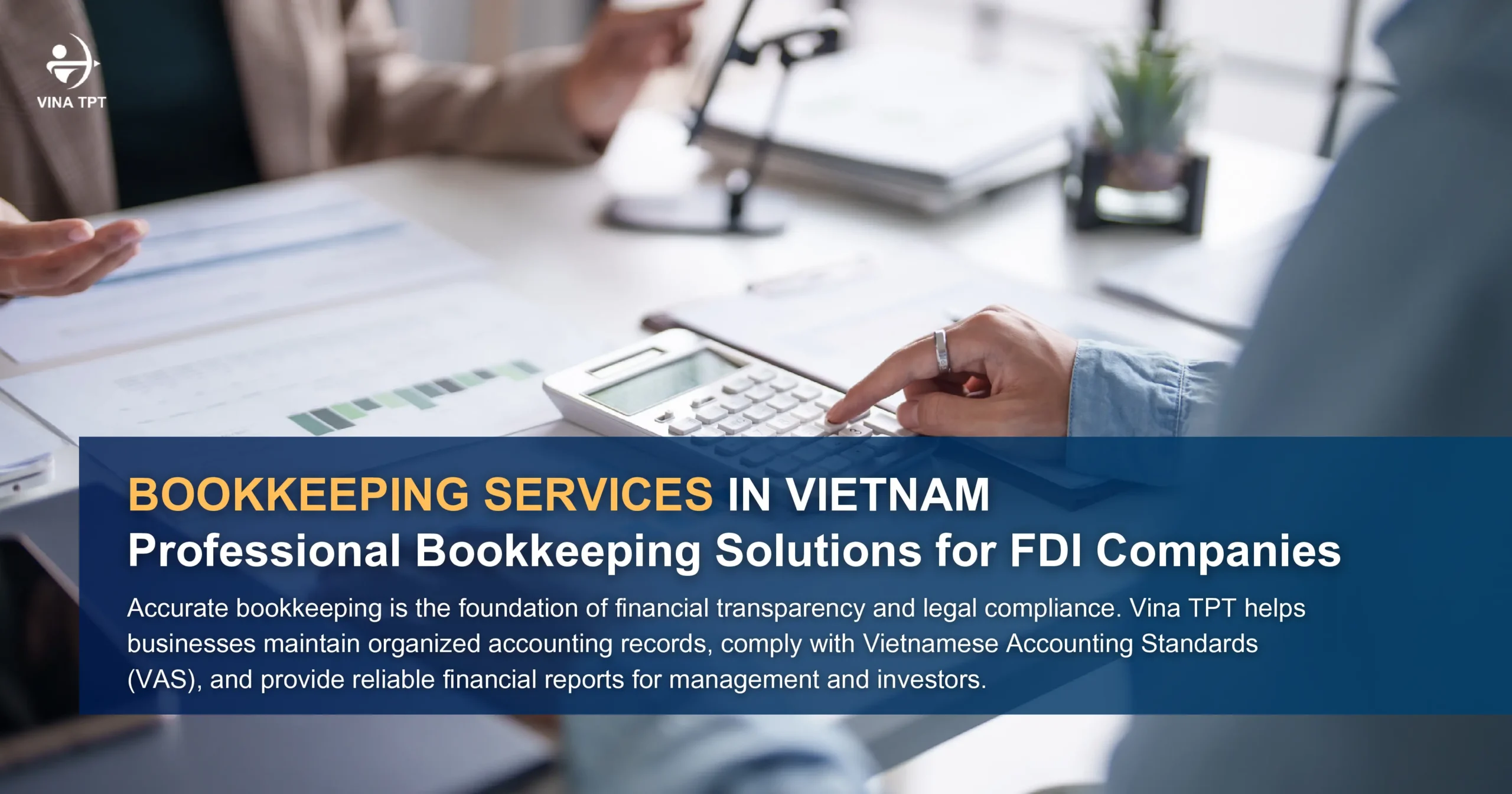 Bookkeeping services in Vietnam for FDI companie