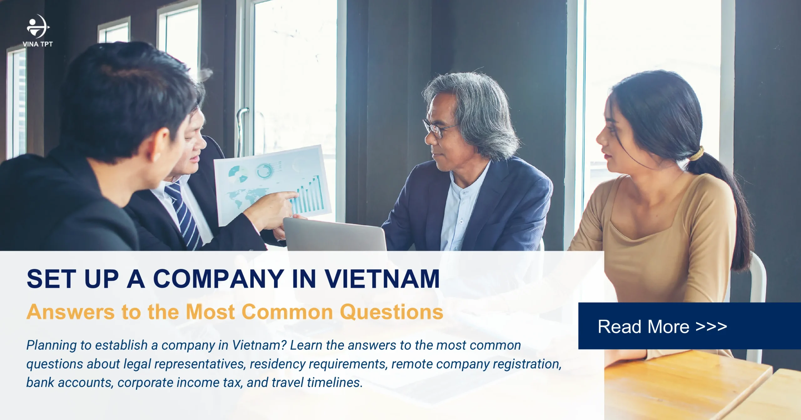 Setup Company In Vietnam: Answers to the Most Common Questions from Foreign Investors