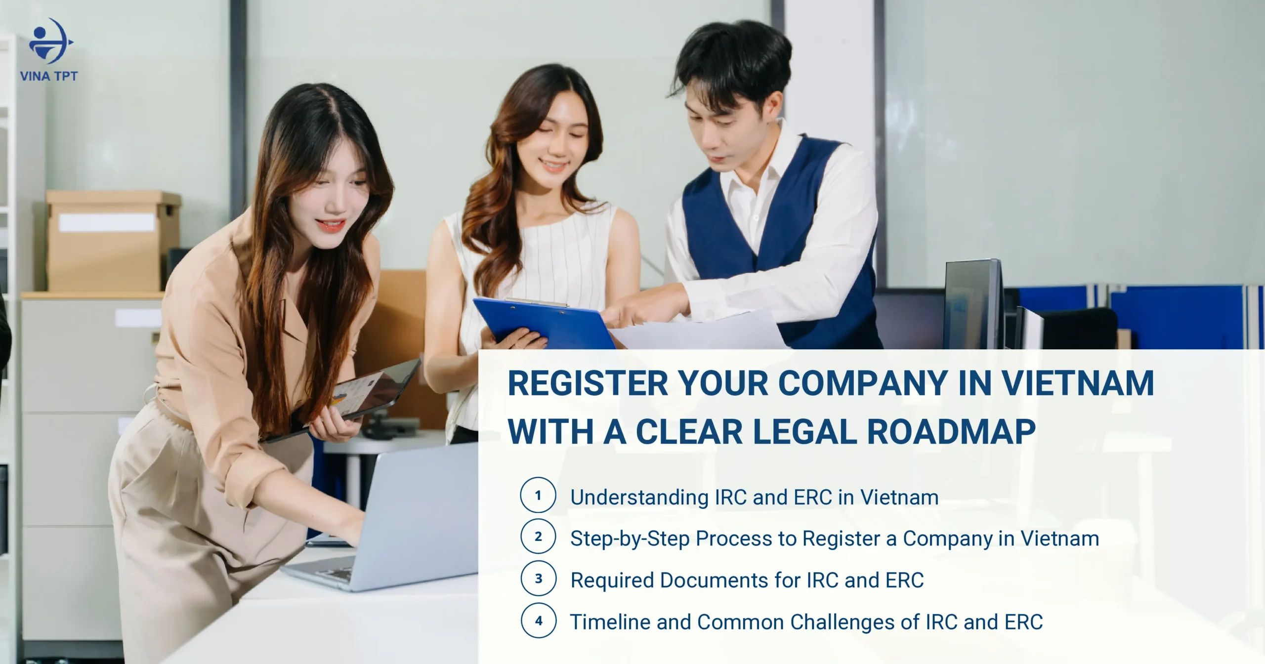How-to-Register-a-Company-in-Vietnam-Complete-Guide-to-IRC-and-ERC-for-Foreign-Investors