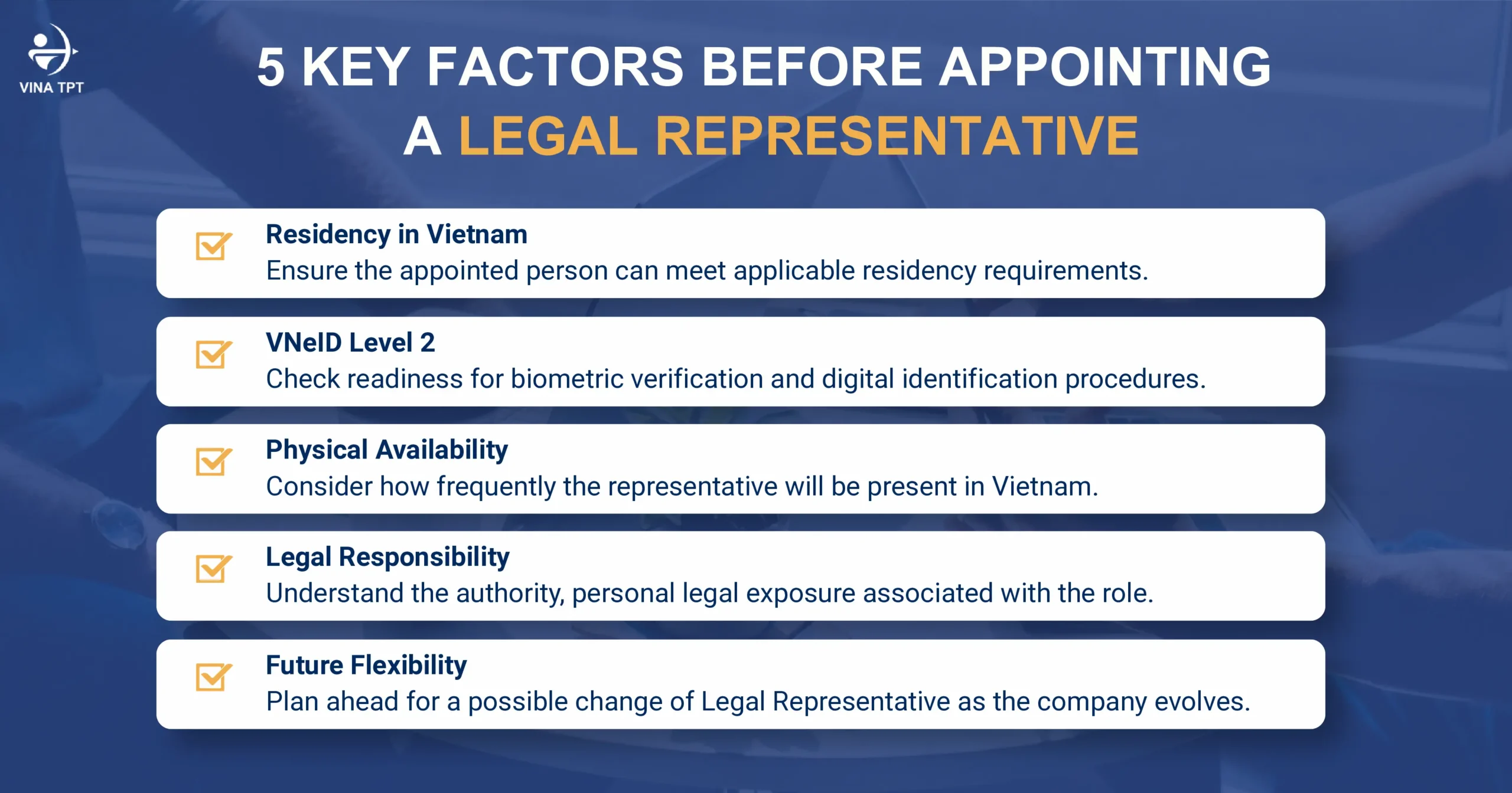 five-key-factors-before-appointing-a-legal-representative-in-vietnam