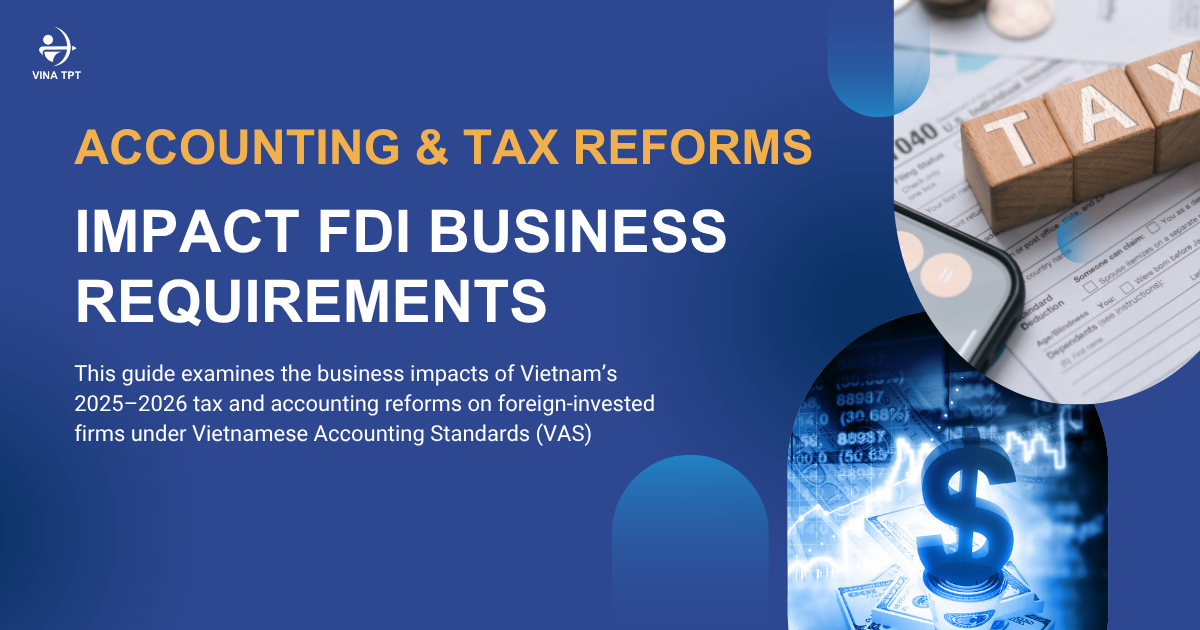 vietnam-tax-reforms-impact-fdi-business-accounting