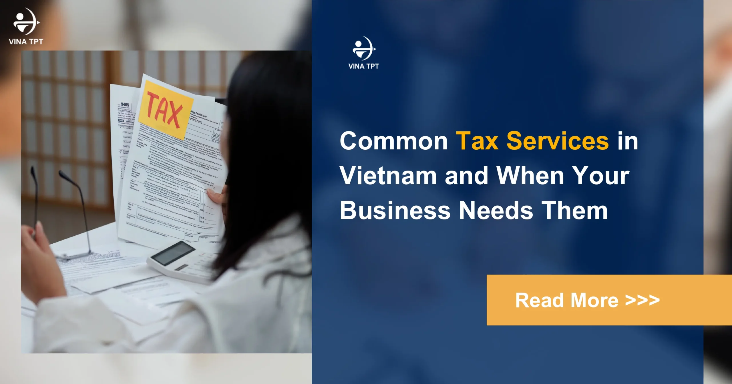 common-tax-services-in-vietnam-and-when-your-business-needs-them