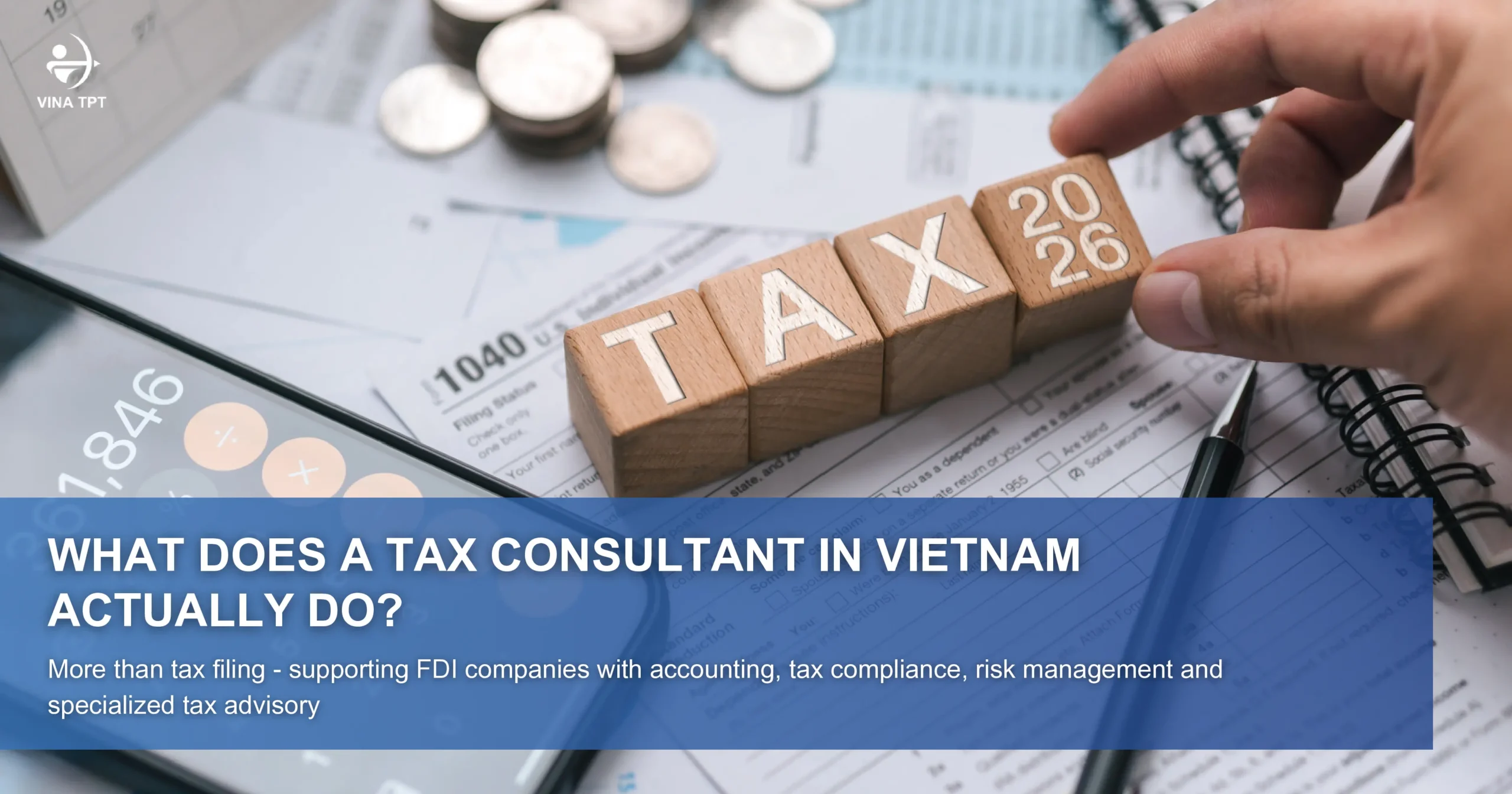 what-does-a-tax-consultant-in-vietnam-actually-do