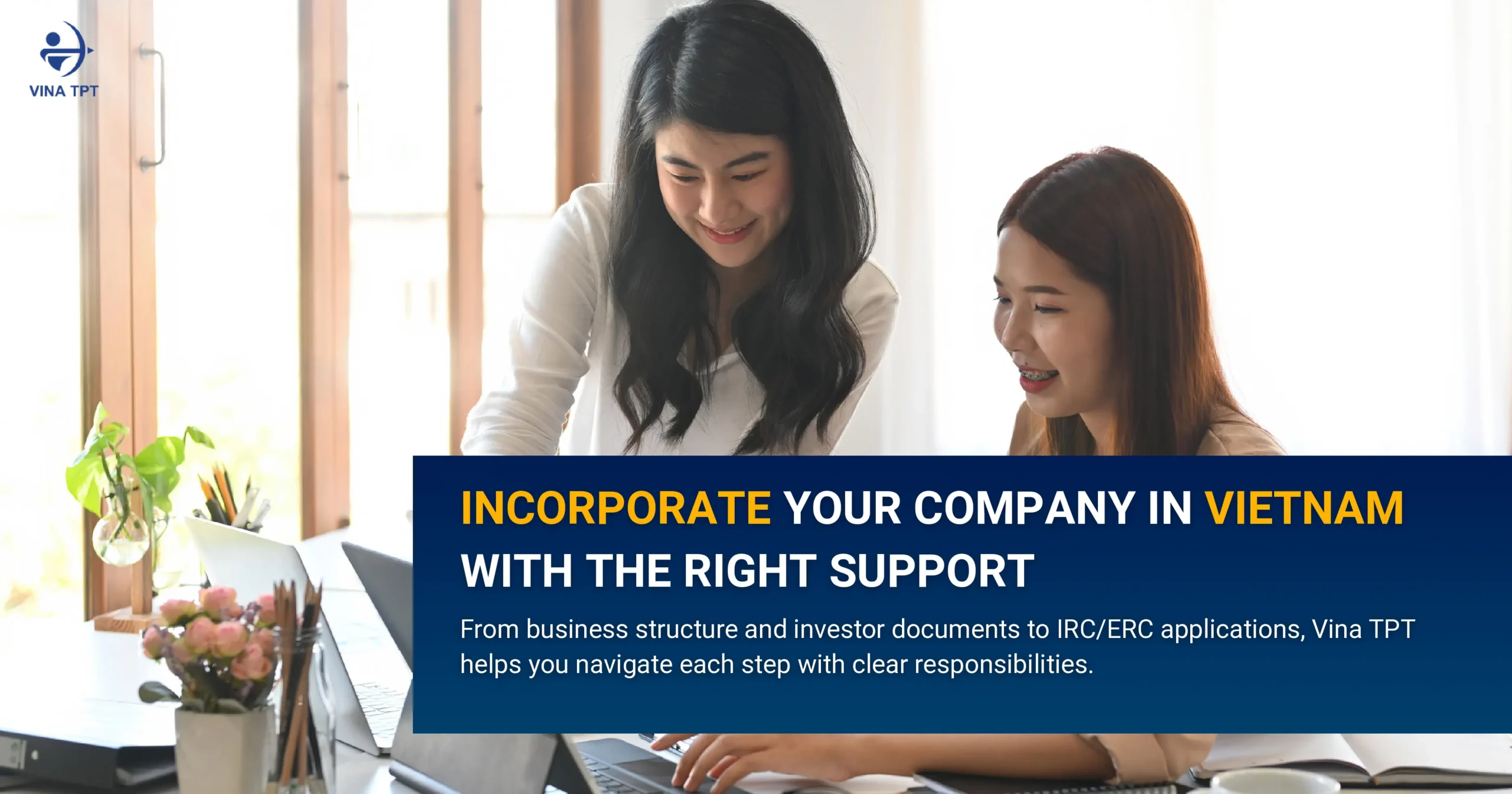 vietnam-company-incorporation-what-we-handle-and-what-you-need-to-prepare